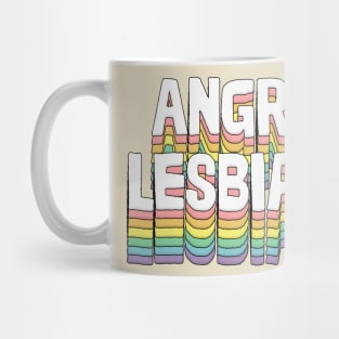 Angry Lesbian / Humorous Typography Gift Mug